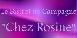 BISTROT de CAMPAGNE Chez Rosine (LE)